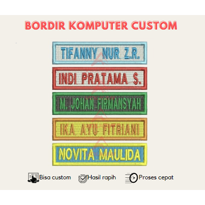 Full Bordir Nama / Badge Nama / Tag Name Full Benang Bordir Komputer