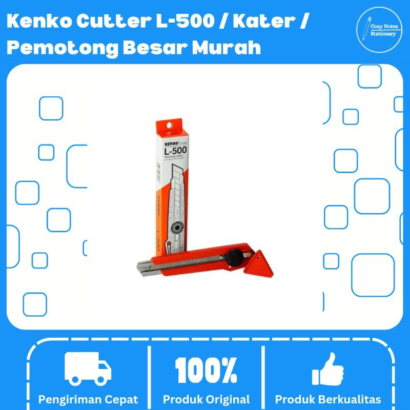 

Kenko Cutter L-500 / Kater / Pemotong Besar Murah - Cutter - Pemotong