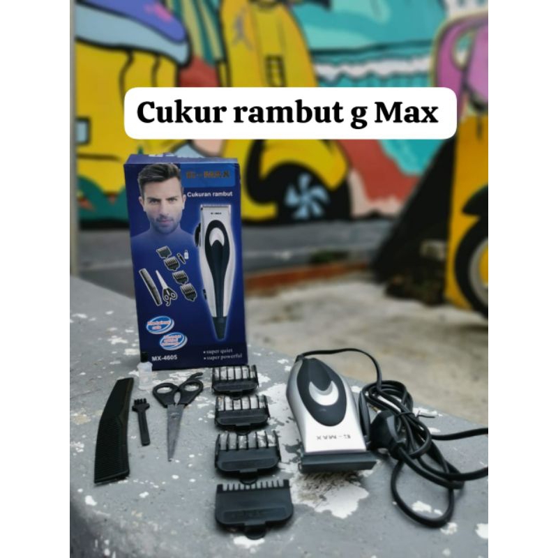 Cukur rambut g Max