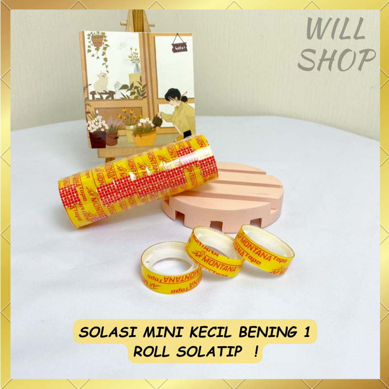 

MONTANA TAPE SOLASI MINI KECIL BENING ( 1 ROLL / 1 PCS ) SOLATIP BENING KECIL PEREKAT KERTAS TERMURAH BISA GROSIRAN COD