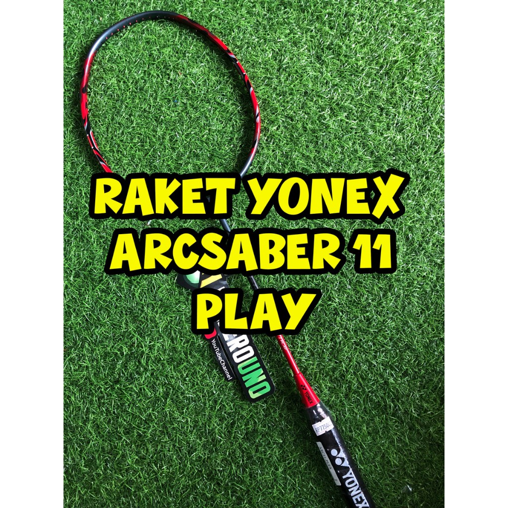 Raket Badminton YONEX ARCSABER 11 PLAY