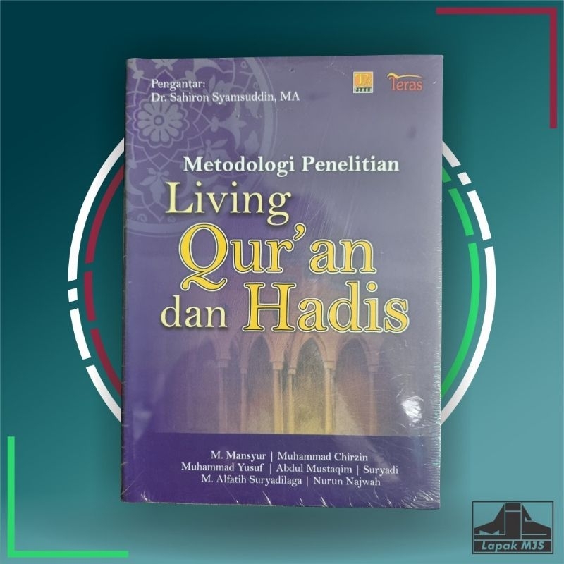 Metodologi Penelitian Living Qur'an dan Hadis