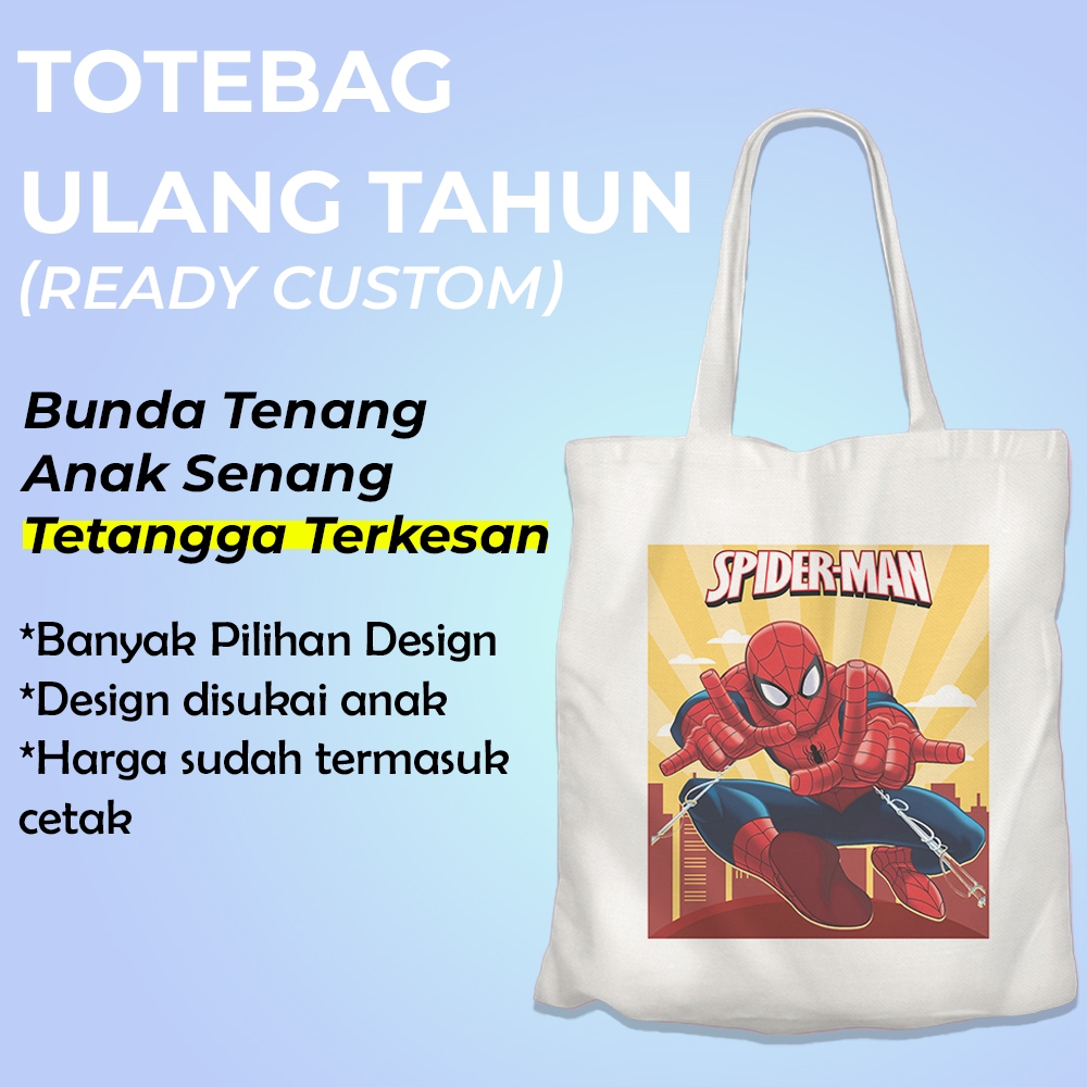 Tas Ultah Goodie Bag Tas Ulang Tahun anak COWOK  TERMURAH Tote Bag Kanvas Souvenir Spiderman