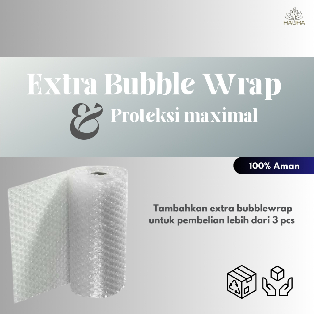 

EXTRA BUBBLE WRAP (UNTUK +3PCS)