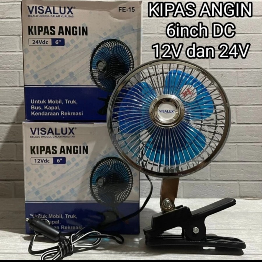 KIPAS ANGIN DC JEPIT 6 INCH VISALUX AKI MOBIL 12VDC/24VDC FE-15 + CLIP