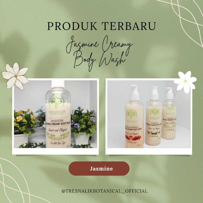 TRESNALIK Vanilla || Jasmine Creamy Body Wash