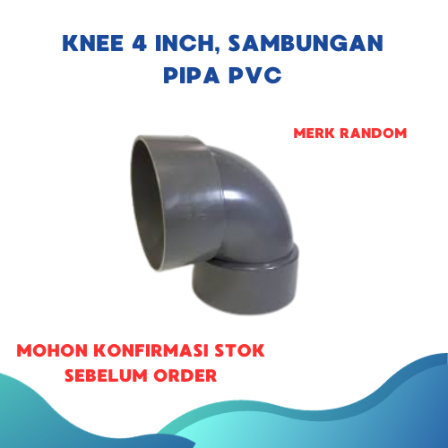 Knee Pipa , Knee Elbow / L pipa PVC 4Inch PVC