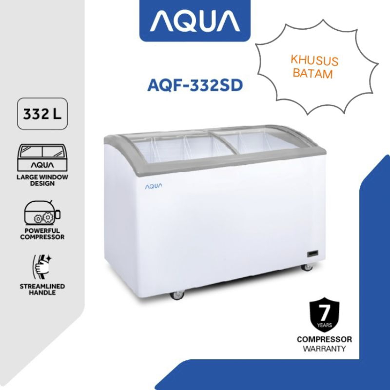 AQUA CHEST FREEZER SLIDING GLASS DOOR AQF-332SD 332 L NEW GARANSI RESMI