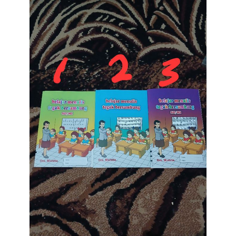 buku belajar menulis tegak bersambung.
