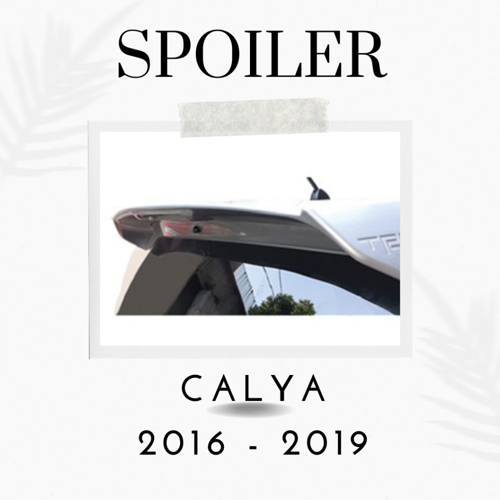 SPOILER MOBIL CALYA 2016 - 2019