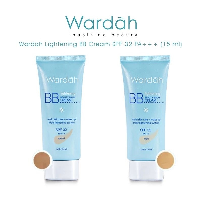 WARDAH BB CREAM lightening SPF 32 , Everyday SPF 30 15ML