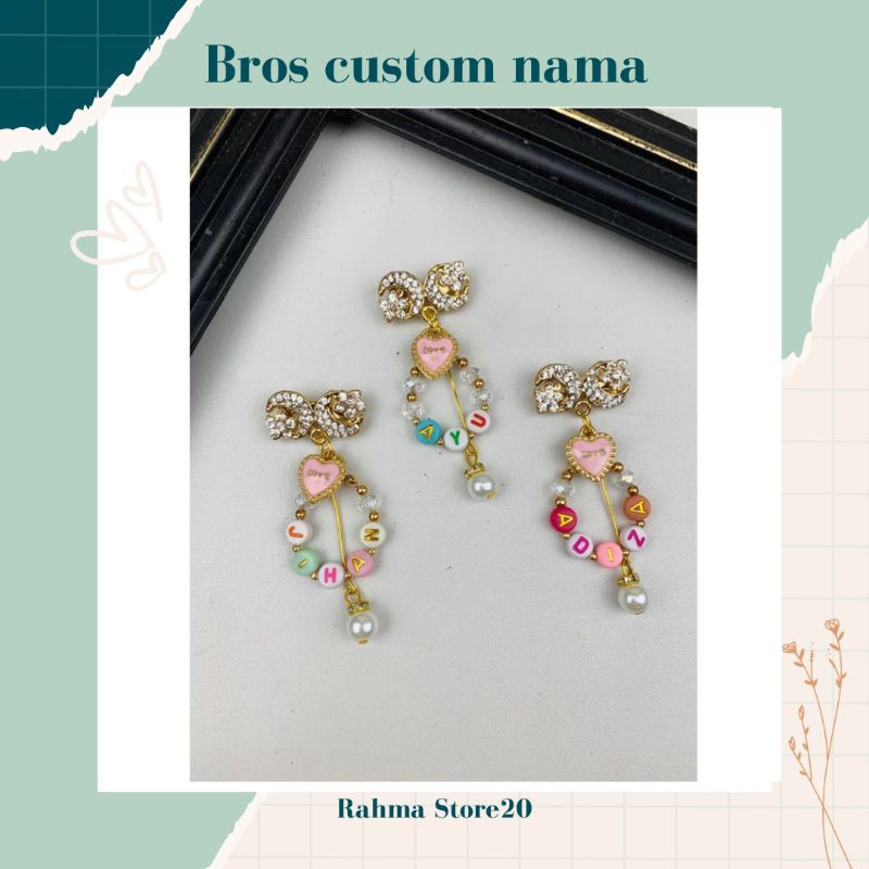 Bros custom nama cantik
