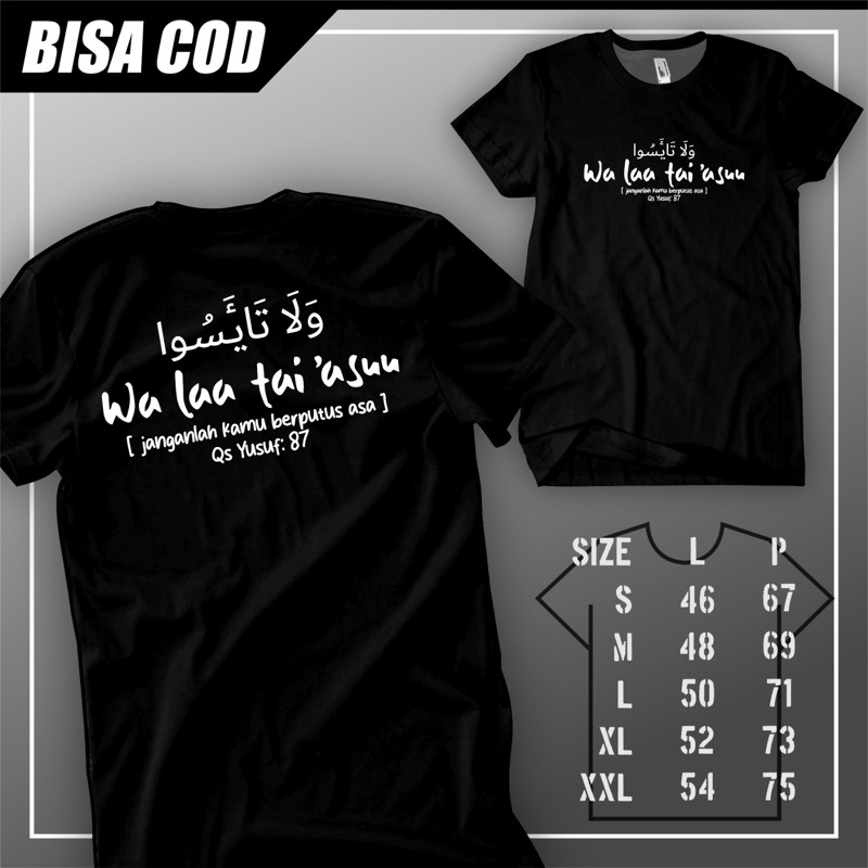 KAOS KATA WA LA TAI ASU FREE STIKER