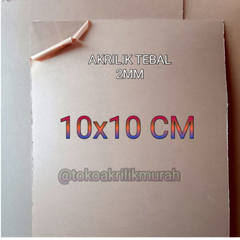 

Akrilik Custom Ukuran 10x10cm Termurah