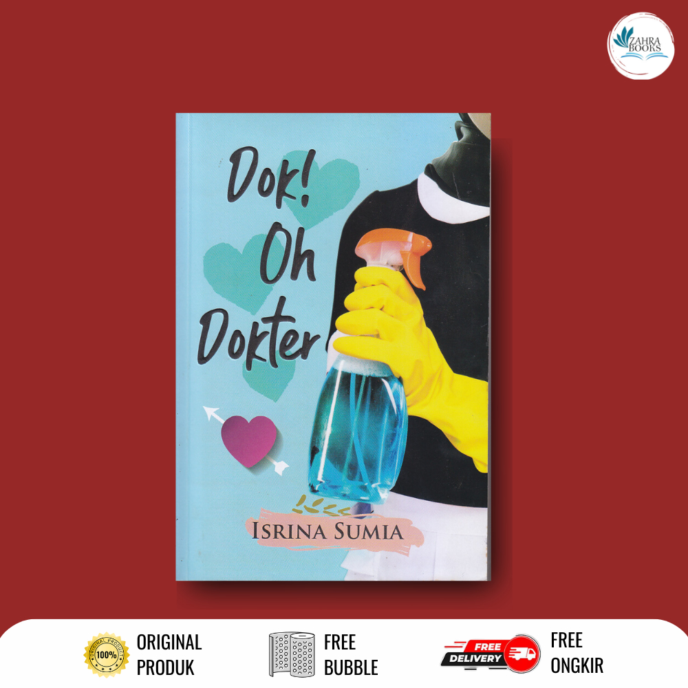 NOVEL DOK OH DOKTER by Isrina Sumiati - MS Publishing Bukit