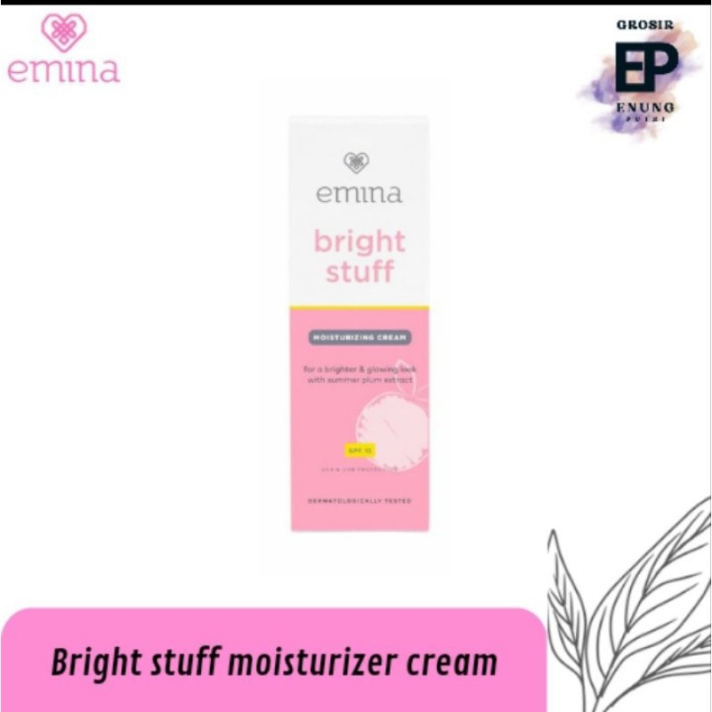 EMINA BRIGHT STUFF MOISTURIZING CREAM | | CREAM SIANG DAN MALAM EMINA