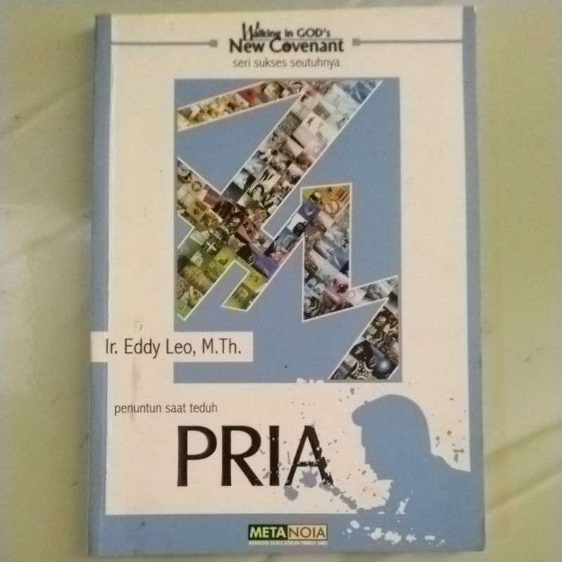 Buku Agama Kristen penuntut saat teduh Pria - Ir. Eddy Leo, M.Th.