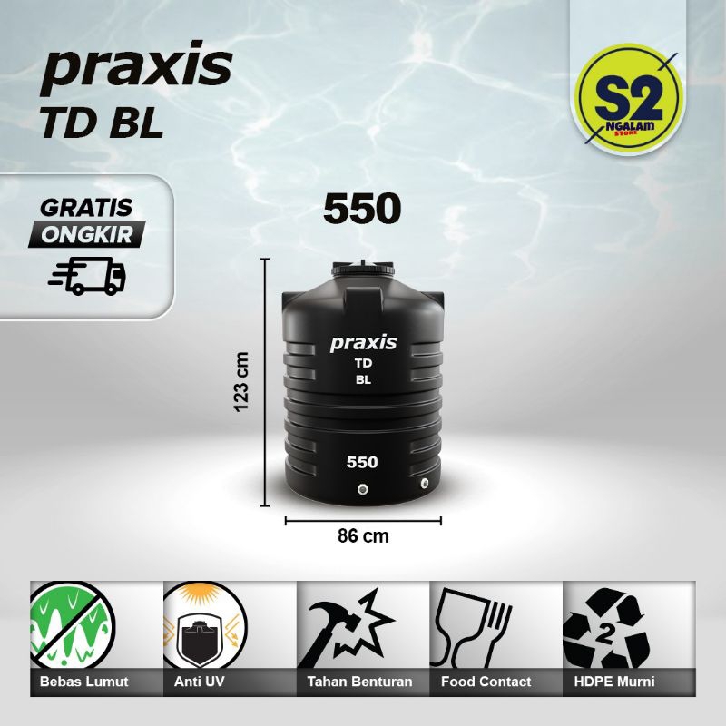 Tandon Air / Toren Air / Tangki air Praxis 550 Liter