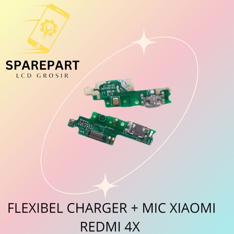 FLEXIBEL CHARGER /KONEKTOR CHARGER + MIC XIAOMI REDMI 4X ORIGINAL