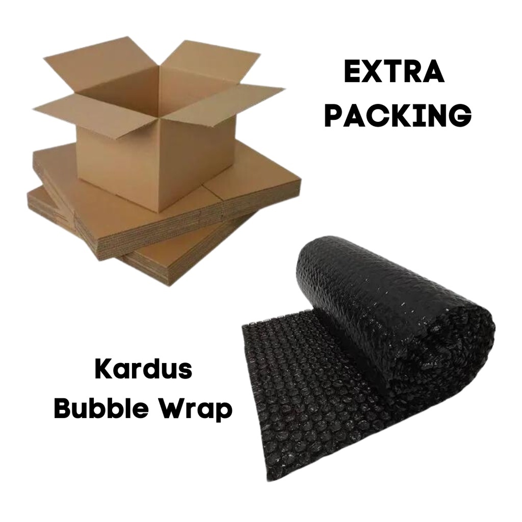 

TAMBAHAN KARDUS PACKING & EXTRA BUBBLE WARP