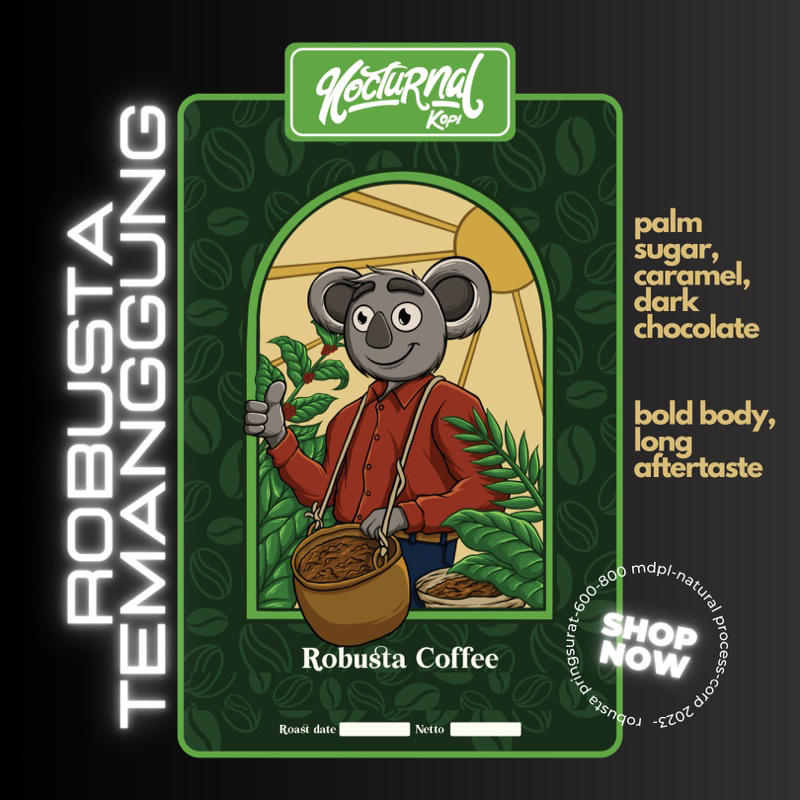 

Kopi Robusta Temanggung - Roasted Bean - Kopi Bubuk- Pringsurat - Nocturnal Kopi