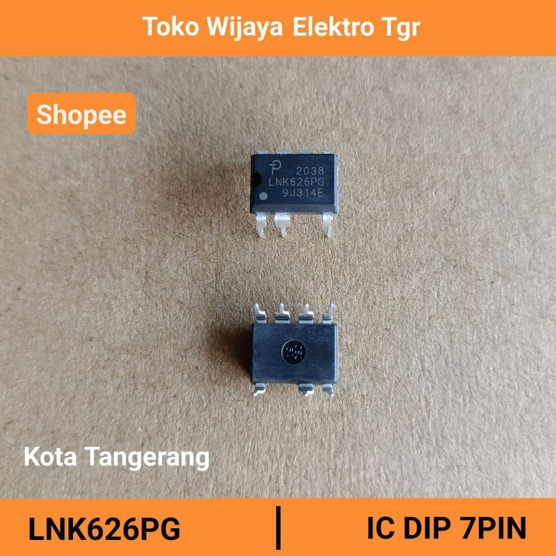 Mesin Las Sparepart | LNK626PG IC Dip 7 Pin IC Psu Mesin Las
