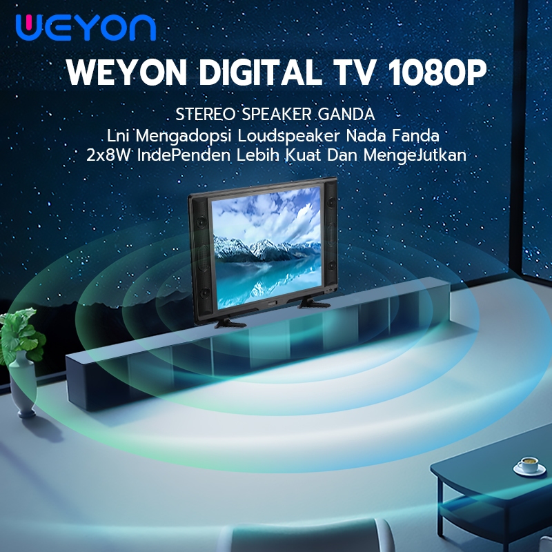 Weyon TV LED 24/25 inch tv led FHD Digital Televisi