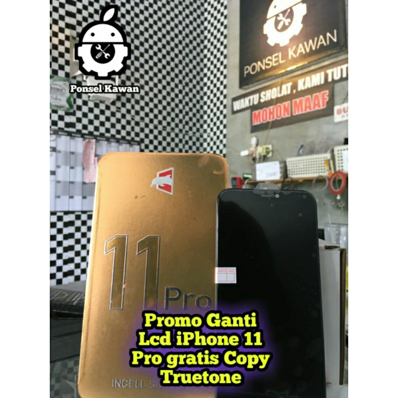 Promo Ganti Lcd iPhone 11 Pro gratis Copy Truetone