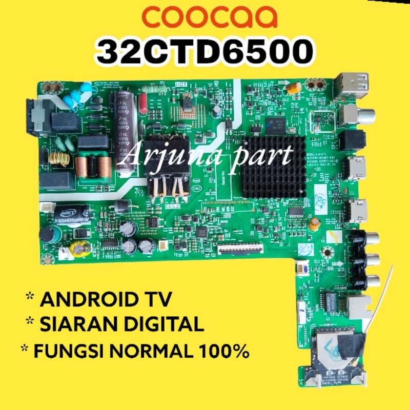 MAINBOARD TV COOCAA 32CTD6500 / MB TV COOCAA 32CTD6500 / MESIN TV COOCAA 32CTD6500 / MODUL TV COOCAA