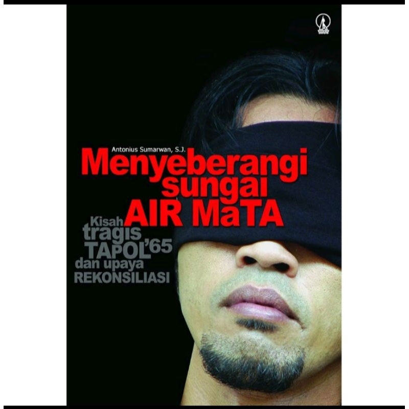 menyeberangi sungai air mata - Antonius Sumarwan