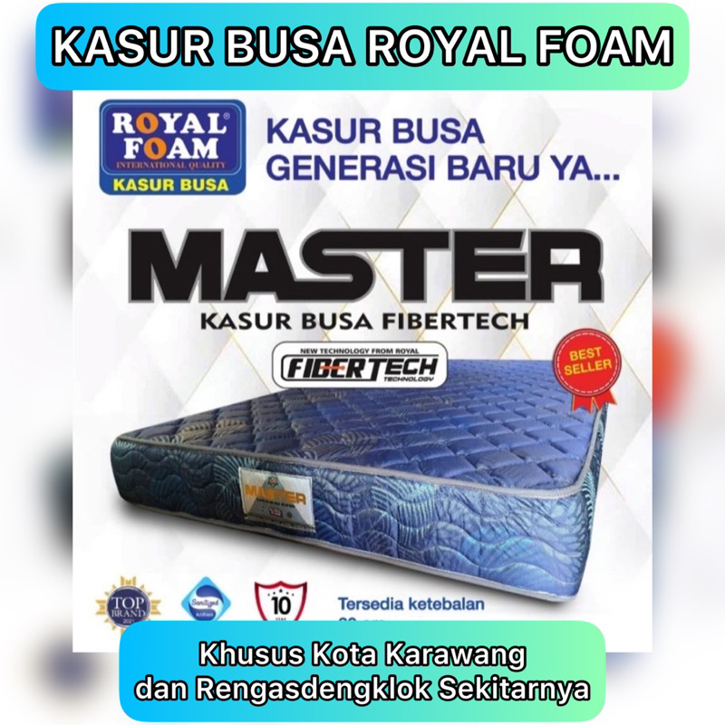 Kasur Busa Royal Foam Master FIBERTECH ORTHOPEDIC (GARANSI 10 TH) KOTA KARAWANG / Kasur Karawang