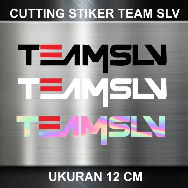 STIKER CUTTING TEAMSLV