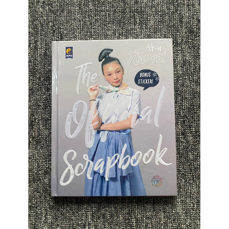 Aku Naura The Official Scrapbook