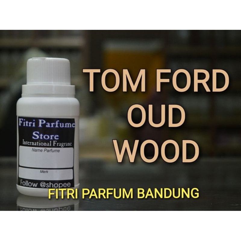 Bibit parfum TOM FORD OUD WOOD 100ml