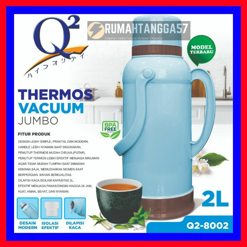 THERMOS Q2-8002 / TERMOS Q2 8002 / THERMOS VACUUM JUMBO 2L Q2-8002 / TERMOS AIR PANAS 2 LITER / THER
