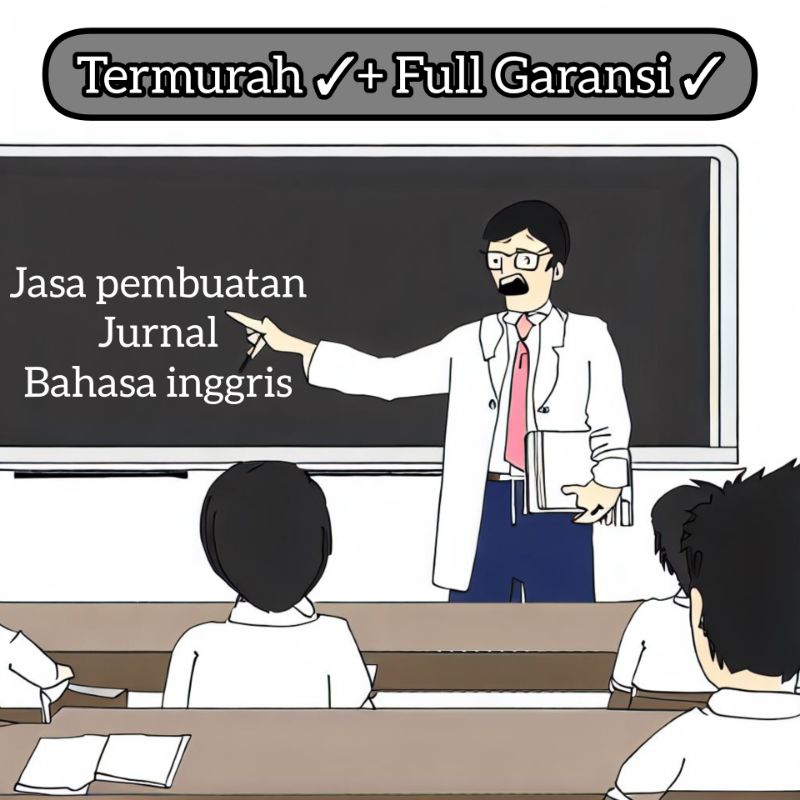 KETIK TUGAS ARTIKEL, ESSAY, JURNAL, MAKALAH DLL. BAHASA INGGRIS