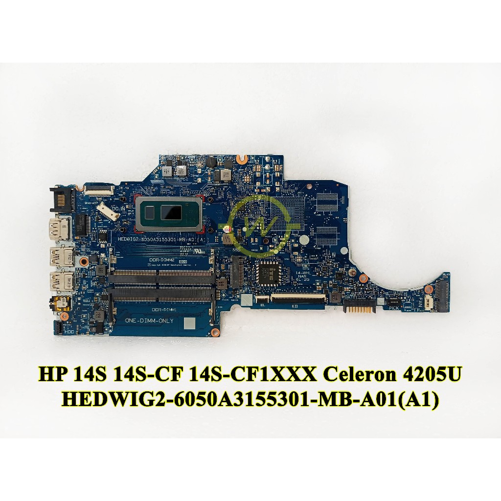 Mainboard Motherboard Mobo HP 14S 14S-CF 14S-CF1XXX Celeron 4205U HEDWIG2-6050A3155301-MB-A01(A1) Se