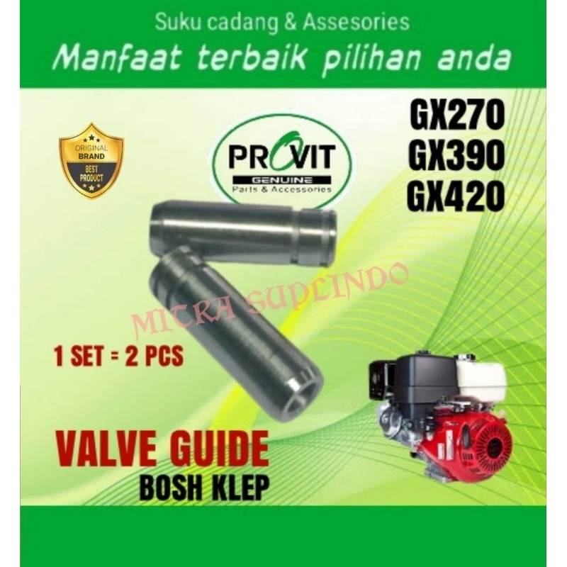 GX270/GX390/GX420 Valve Guide/Bosh Klep mesin bensin