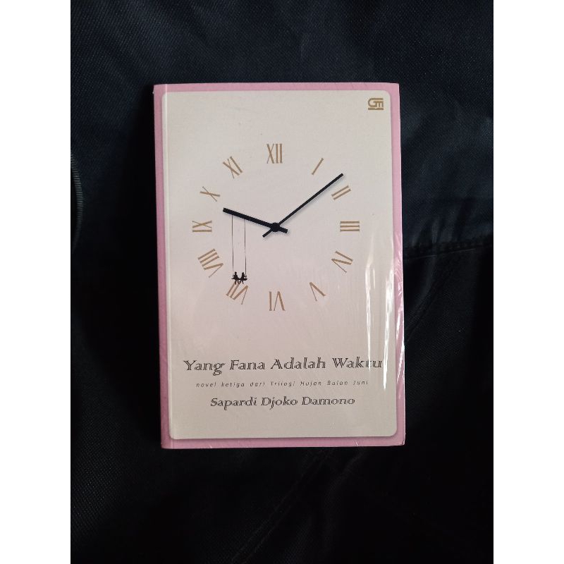Buku Yang Fana Adalah Waktu Sapardi Djoko Damono Original