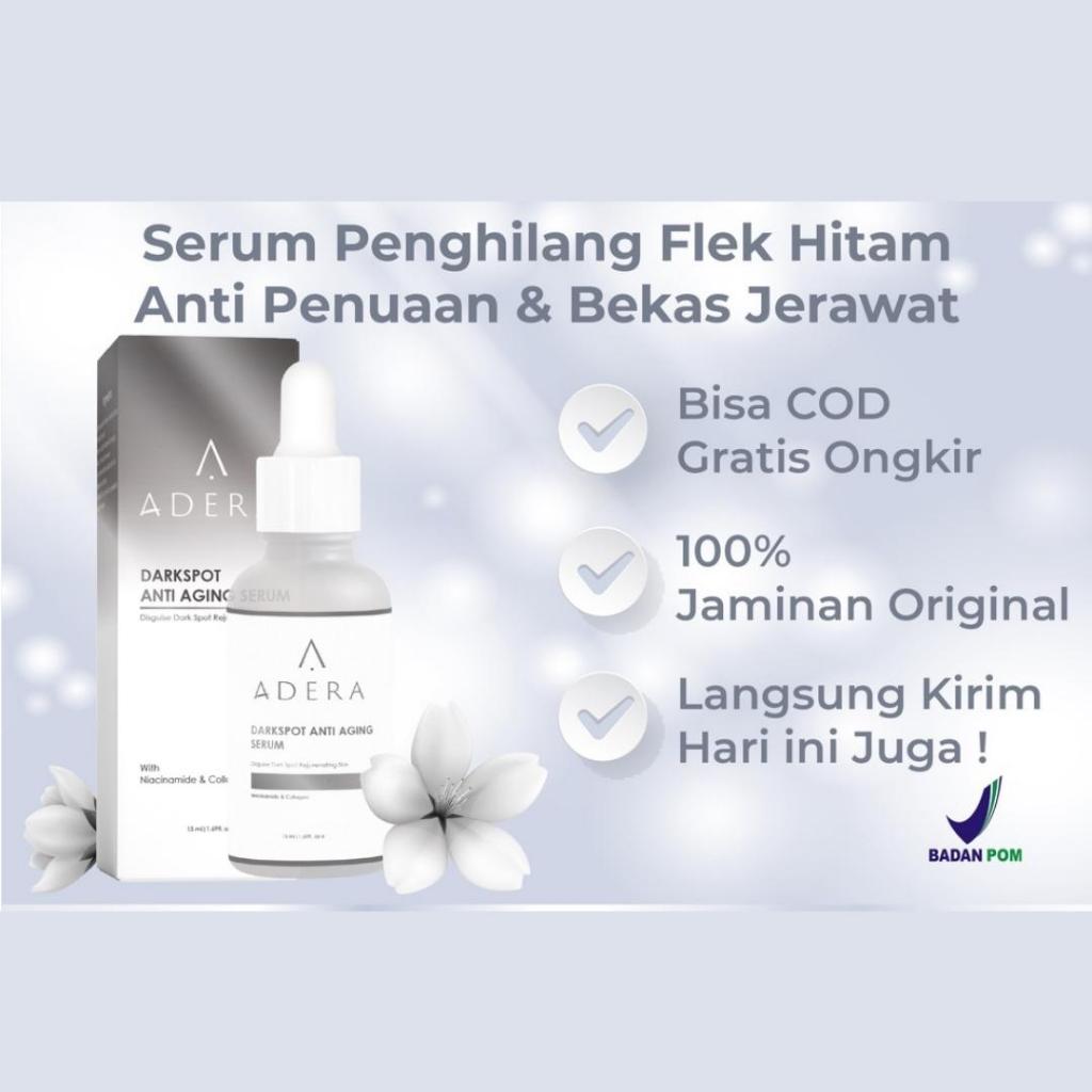 Anti Aging Serum Dark Spot Adera Menghilangkan Flek Hitam Mengatasi Penuaan Original 100% BPOM COD