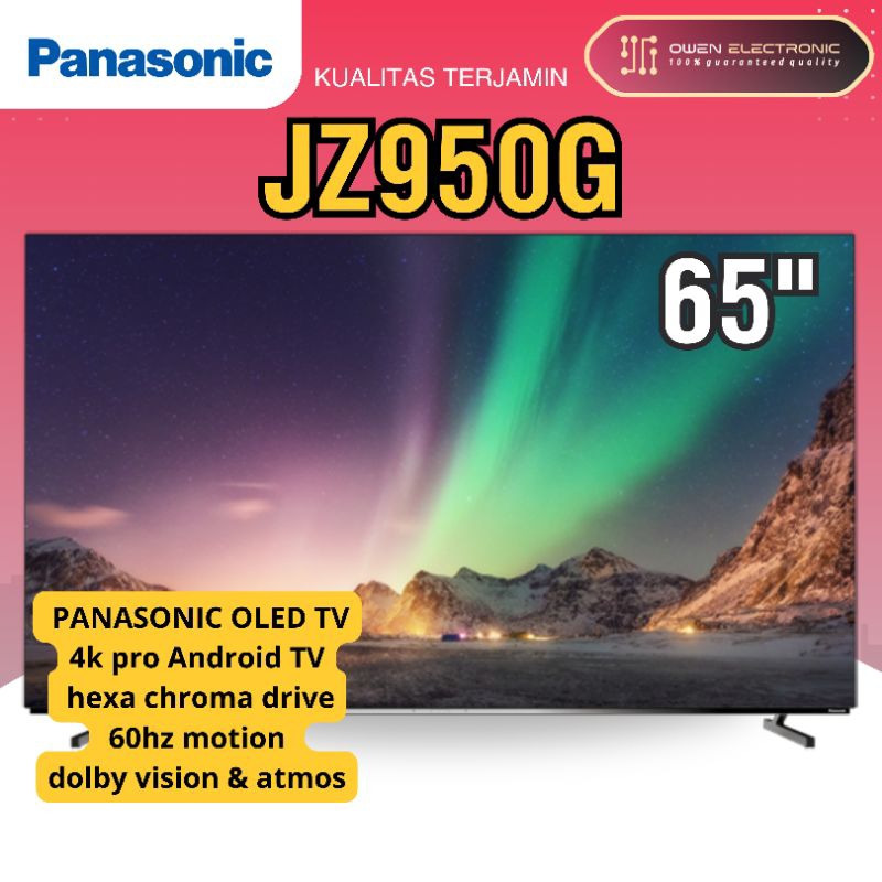 PANASONIC OLED 65JZ950G 4K ANDROID TV 65 inch