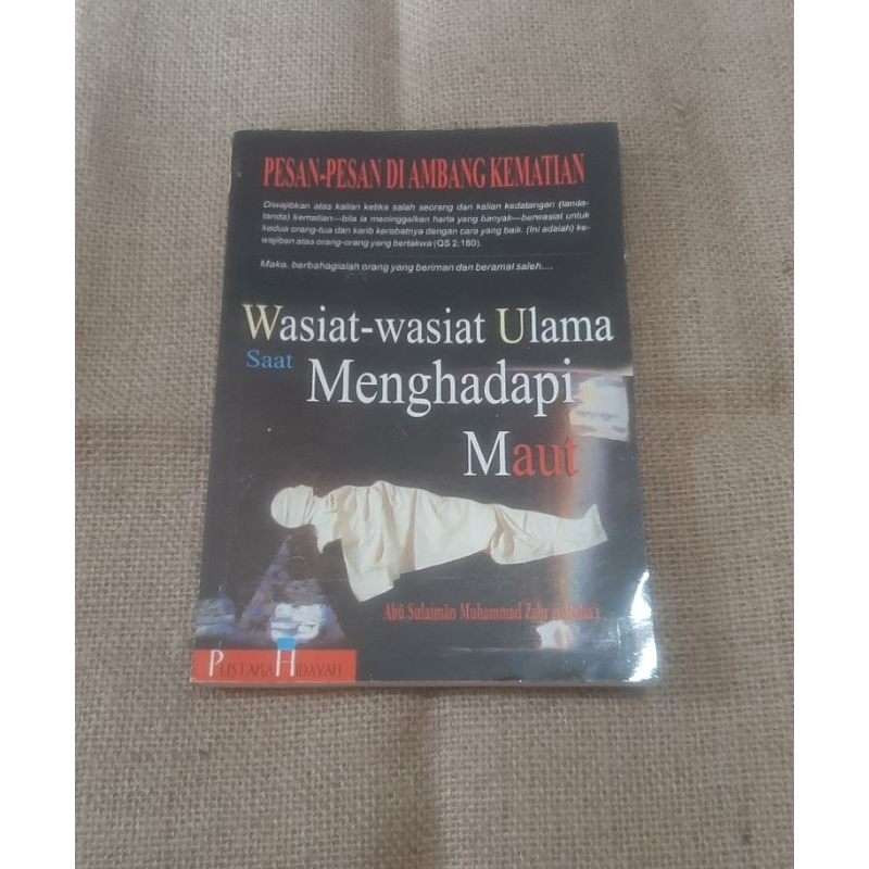 WASIAT - WASIAT ULAMA SAAT MENGHADAPI MAUT