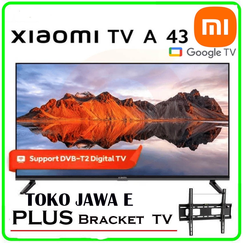 XIAOMI GOOGLE TV XIAOMI ANDROID TV XIAOMI MI TV A2 43 inch FULL HD TV