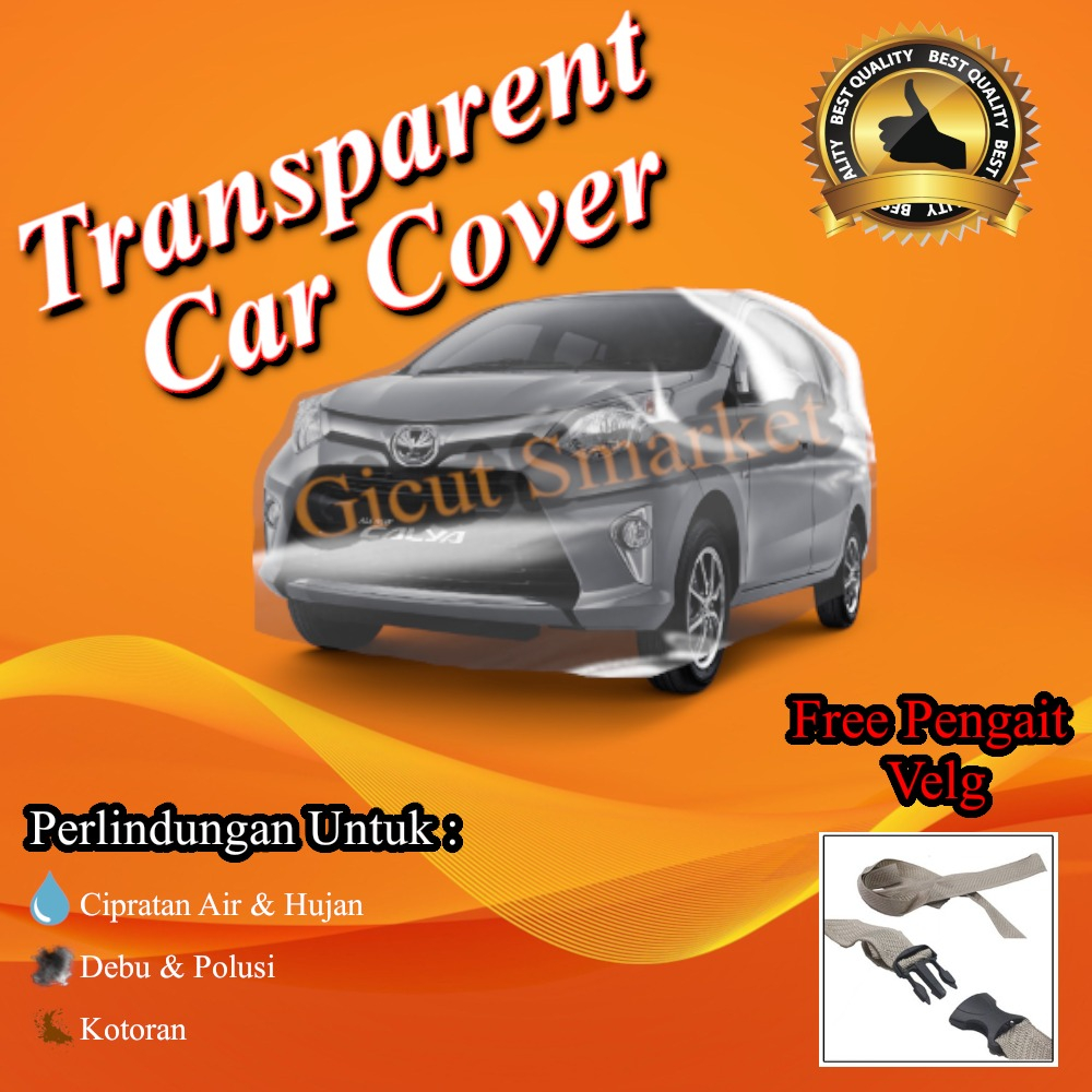 Selimut Mobil Sarung Mobil Cover Mobil Calya Sigra Plastik Transparant