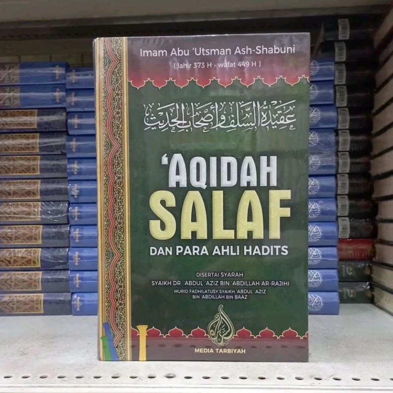 (MT) Aqidah Salaf Dan Para Ahli Hadits - Aqidatus Salaf Wa Ashhabul Hadits