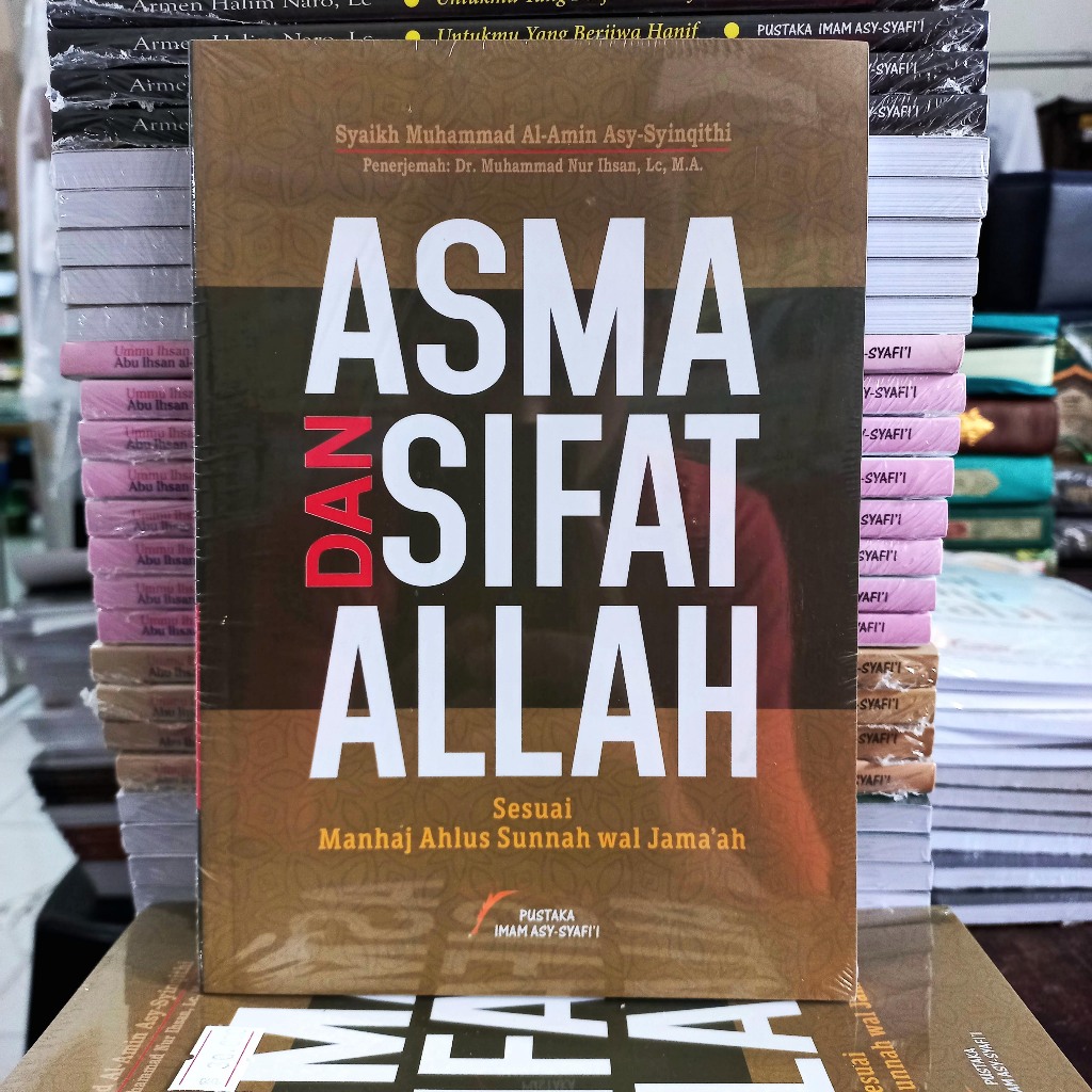Asma Dan Sifat Allah - Syaikh Muhammad Al-Amin Asy-Syinqithi