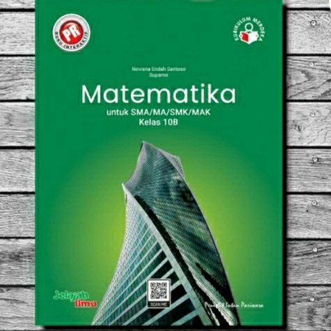 Buku lks pr matematika wajib kelas X, 10 semester 2 kurikulum merdeka tahun 2023 Intan Pariwara
