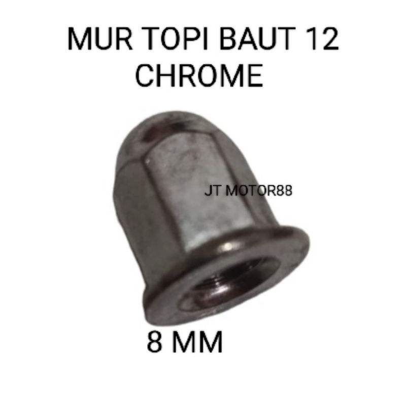 MUR TOPI BAUT 12 CHROME 8MM