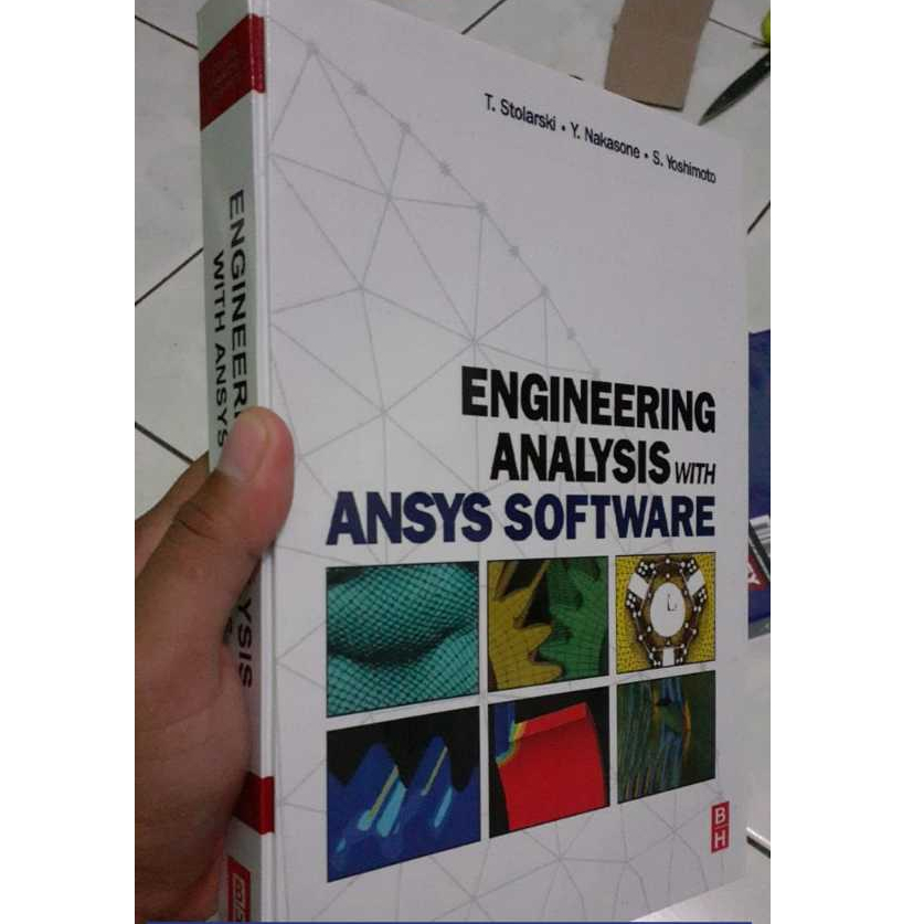 Engineering Analysis with ANSYS Software