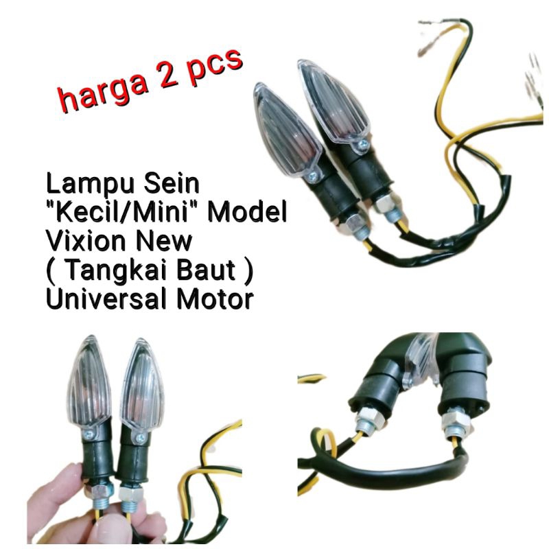 lampu sein Kecil/Mini Vixion New ( Pakai baut ) Universal Motor